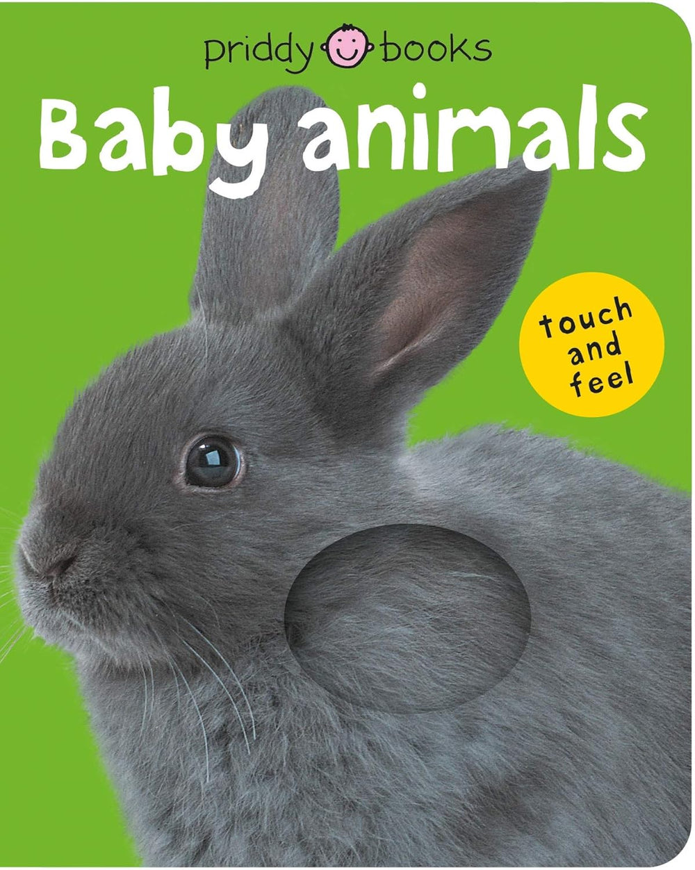 Adorable Baby Animals: A Touch-and-Feel Experience!